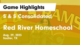 S & S Consolidated  vs Red River Homeschool Game Highlights - Aug. 29, 2023
