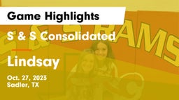 S & S Consolidated  vs Lindsay  Game Highlights - Oct. 27, 2023