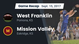 Recap: West Franklin  vs. Mission Valley  2017