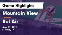 Mountain View  vs Bel Air  Game Highlights - Aug. 27, 2022