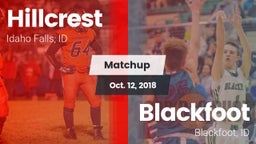 Matchup: Hillcrest vs. Blackfoot  2018