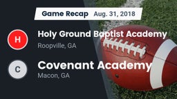 Recap: Holy Ground Baptist Academy  vs. Covenant Academy  2018