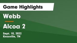 Webb  vs Alcoa 2 Game Highlights - Sept. 10, 2022