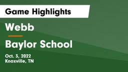 Webb  vs Baylor School Game Highlights - Oct. 3, 2022