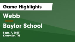 Webb  vs Baylor School Game Highlights - Sept. 7, 2023