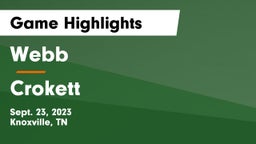 Webb  vs Crokett Game Highlights - Sept. 23, 2023