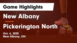 New Albany  vs Pickerington North  Game Highlights - Oct. 6, 2020