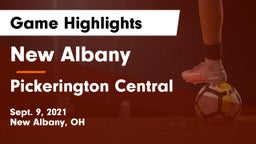 New Albany  vs Pickerington Central  Game Highlights - Sept. 9, 2021