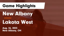 New Albany  vs Lakota West  Game Highlights - Aug. 26, 2023