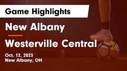 New Albany  vs Westerville Central  Game Highlights - Oct. 12, 2023