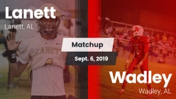 Matchup: Lanett vs. Wadley  2019