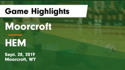 Moorcroft  vs HEM Game Highlights - Sept. 28, 2019