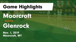 Moorcroft  vs Glenrock  Game Highlights - Nov. 1, 2019