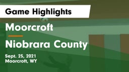 Moorcroft  vs Niobrara County  Game Highlights - Sept. 25, 2021