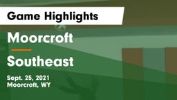 Moorcroft  vs Southeast Game Highlights - Sept. 25, 2021