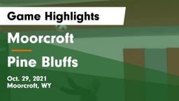 Moorcroft  vs Pine Bluffs  Game Highlights - Oct. 29, 2021
