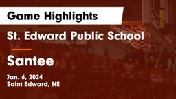 St. Edward Public School vs Santee  Game Highlights - Jan. 6, 2024