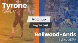 Matchup: Tyrone vs. Bellwood-Antis  2018