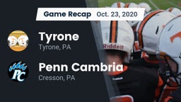 Recap: Tyrone  vs. Penn Cambria  2020