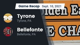 Recap: Tyrone  vs. Bellefonte  2021
