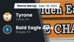 Recap: Tyrone  vs. Bald Eagle Area  2022