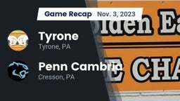 Recap: Tyrone  vs. Penn Cambria  2023