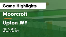 Moorcroft  vs Upton WY Game Highlights - Jan. 4, 2019