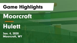 Moorcroft  vs Hulett Game Highlights - Jan. 4, 2020