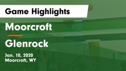 Moorcroft  vs Glenrock  Game Highlights - Jan. 10, 2020