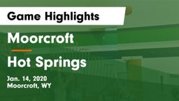 Moorcroft  vs Hot Springs  Game Highlights - Jan. 14, 2020