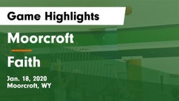 Moorcroft  vs Faith  Game Highlights - Jan. 18, 2020
