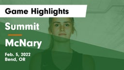 Summit  vs McNary  Game Highlights - Feb. 5, 2022