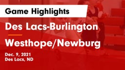 Des Lacs-Burlington  vs Westhope/Newburg  Game Highlights - Dec. 9, 2021