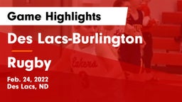 Des Lacs-Burlington  vs Rugby  Game Highlights - Feb. 24, 2022