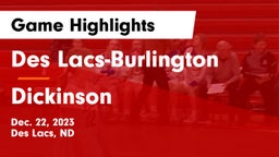 Des Lacs-Burlington  vs Dickinson  Game Highlights - Dec. 22, 2023
