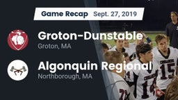 Recap: Groton-Dunstable  vs. Algonquin Regional  2019