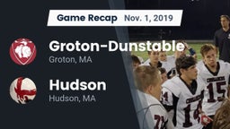 Recap: Groton-Dunstable  vs. Hudson  2019