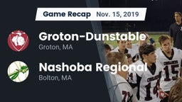 Recap: Groton-Dunstable  vs. Nashoba Regional  2019