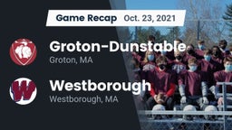 Recap: Groton-Dunstable  vs. Westborough  2021