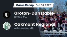 Recap: Groton-Dunstable  vs. Oakmont Regional  2022