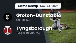 Recap: Groton-Dunstable  vs. Tyngsborough  2022
