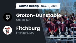 Recap: Groton-Dunstable  vs. Fitchburg  2023