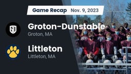 Recap: Groton-Dunstable  vs. Littleton  2023