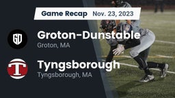 Recap: Groton-Dunstable  vs. Tyngsborough  2023