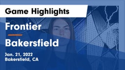 Frontier  vs Bakersfield  Game Highlights - Jan. 21, 2022