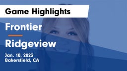 Frontier  vs Ridgeview Game Highlights - Jan. 10, 2023