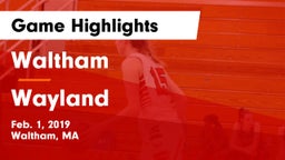 Waltham  vs Wayland  Game Highlights - Feb. 1, 2019
