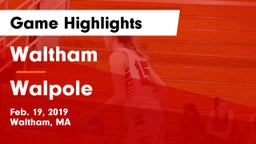 Waltham  vs Walpole Game Highlights - Feb. 19, 2019