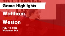 Waltham  vs Weston  Game Highlights - Feb. 10, 2022