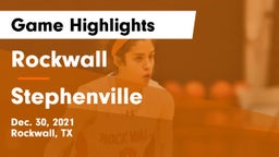 Rockwall  vs Stephenville  Game Highlights - Dec. 30, 2021